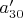 $a'_{30}$