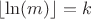 $\lfloor\ln(m)\rfloor=k$