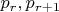 $p_r,p_{r+1}$
