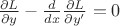 $\[\frac{{\partial L}}{{\partial y}} - \frac{d}{{dx}}\frac{{\partial L}}{{\partial y'}} = 0\]$