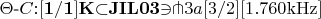 $
\Theta\mbox{-}C}{\mathbf{{:}[1/1]K{\subset}JIL03{\owns\pitchfork}}3a\mathrm{[3/2][1.760kHz]}
$