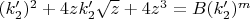 $(k'_2)^2+4zk'_2\sqrt{z}+4z^3=B(k'_2)^m$