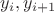 $y_i, y_{i+1}$