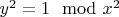 $y^2=1\mod x^2$