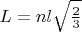 $L=nl\sqrt{\frac{2}{3}}$