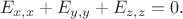 $$E_{x,x}+E_{y,y}+E_{z,z}=0.$$