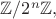 $\mathbb{Z}/2^n\mathbb{Z},$
