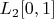 $L_2[0, 1]$