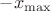 $-x_\mathrm{max}$