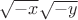 $\sqrt{-x}\sqrt{-y}$