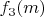 $f_3(m)$
