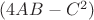 $(4 A B-C^2)$