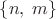 $\{n,\;m\}$