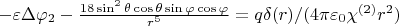 $-\varepsilon\Delta\varphi_2-\frac{18\sin^2 \theta \cos \theta\sin\varphi \cos\varphi}{r^5}=q\delta(r)/(4\pi\varepsilon_0 \chi^{(2)}r^2)$