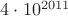 $4\cdot 10^{2011}$