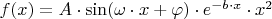 $f(x)=A \cdot \sin(\omega \cdot x + \varphi)\cdot e^{-b \cdot x}\cdot x^2$