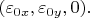 $(\varepsilon_{0x},\varepsilon_{0y},0).$