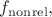 $f_\mathrm{nonrel},$
