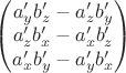 $\begin{pmatrix} a_y' b_z' - a_z' b_y' \\ a_z' b_x' - a_x' b_z' \\ a_x' b_y' - a_y' b_x' \end{pmatrix}$