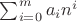 $\sum_{i=0}^m a_i n^i$