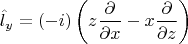 $$\hat{l}_y=(-i)\left(z\frac{\partial}{\partial x}-x\frac{\partial}{\partial z}\right)$$