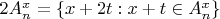 $2A^x_n=\{x+2t: x+t\in A^x_n\}$