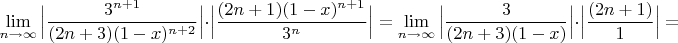 $$\displaystyle\lim\limits_{n\to \infty}\Big|\frac{3^{n+1}}{(2n+3)(1-x)^{n+2}}\Big|\cdot \Big|\frac{(2n+1)(1-x)^{n+1}}{3^n}\Big|=\displaystyle\lim\limits_{n\to \infty}\Big|\frac{3}{(2n+3)(1-x)}\Big|\cdot \Big|\frac{(2n+1)}{1}\Big|=$$