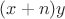 $(x+n)y$