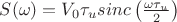 $S(\omega)=V_0\tau_u sinc\left(\frac{\omega \tau_u}{2}\right)$