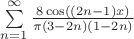 $ \sum\limits_{n = 1}^\infty \frac{8 \cos ((2n - 1) x)}{\pi (3 - 2n) (1 - 2n) } $