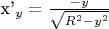 x'_y=\frac{-y}{\sqrt{R^2-y^2}}