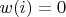 $w(i)=0$