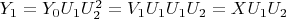 $Y_1 = Y_0U_1U_2^2 = V_1U_1 U_1U_2 =XU_1U_2$
