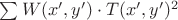 $\sum{W(x', y') \cdot T(x', y')^2}$