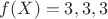 $f(X)={3,3,3}$