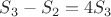 $S_3 - S_2 = 4S_3$