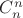 $C_{n}^{n}$