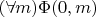 $(\forall m)\Phi(0,m)$