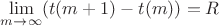 $\lim\limits_{m \to \infty} (t(m+1)-t(m)) = R$