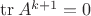$\operatorname{tr}A^{k+1} = 0$