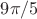$9\pi/5$