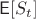 $\mathsf{E}[S_t]$