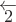$\overleftarrow2$