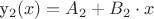 y_2(x)=A_2 +B_2 \cdot x