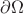 $\partial\Omega$