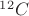 ${}^{12}C$