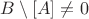 $B\setminus [A] \neq 0$