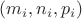 $(m_i, n_i, p_i)$ $(m_i, n_i, p_i)$
