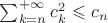 $\sum_{k=n}^{+\infty} c_k^2 \leqslant c_n$