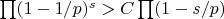 $\prod(1-1/p)^s>C\prod(1-s/p)$